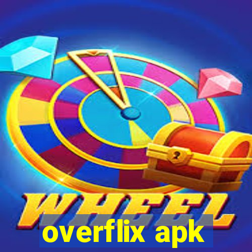 overflix apk